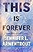 This Is Forever (Frigid, #1)