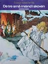 De tre små mænd i skoven by Jacob Grimm