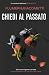 CHIEDI AL PASSATO