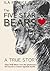 The Five Star Bears: A True...