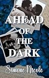 Ahead of the Dark (The Darkness #1)