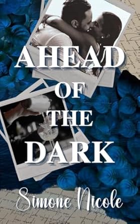 Ahead of the Dark (The Darkness #1)