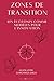 Zones de Transition: Les Ecotones Comme Modèles pour l'Innovation (French Edition)