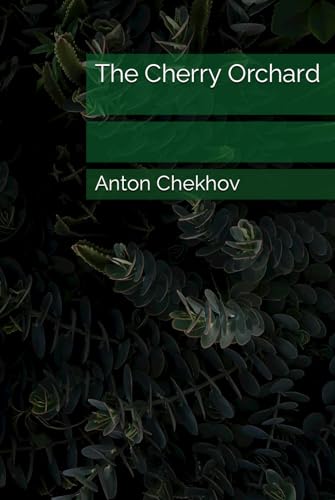 The Cherry Orchard