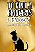 To Find a Princess: Book 2 ...