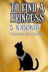 To Find a Princes...
