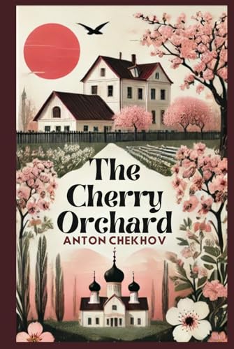 The Cherry Orchard
