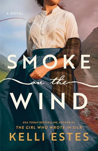 Smoke on the Wind (Kindle Edition)