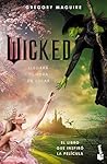 Wicked: Memorias ...