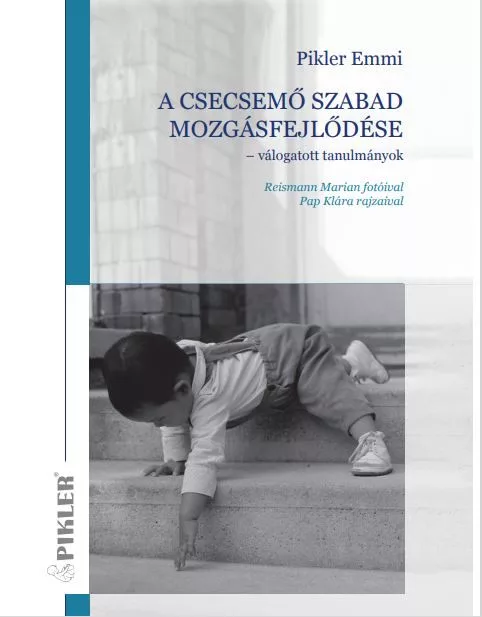 A csecsemő szabad mozgásfejlődése