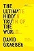 The Ultimate Hidden Truth of the World...: Essays