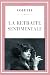 La retraite sentimentale (Colette) (French Edition)