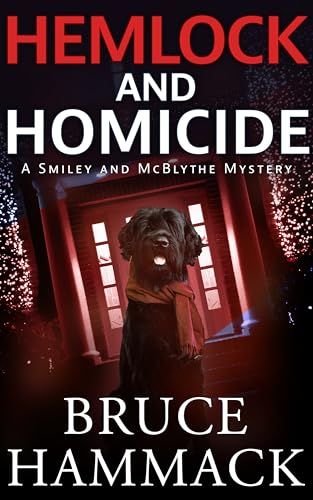 Hemlock And Homicide (Smiley and McBlythe Mystery Series #13)