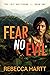 Fear No Evil (The Lost Are ...