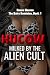 Milked by the Alien Cult by Hucow Heaven Milked by the Alien Cult by Hucow Heaven