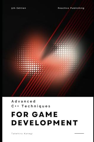 Advanced C++ Techniques for Game Developers: Mastering Performance and Graphics in 2025: A Comprehensive Guide