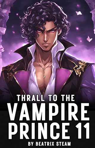 Thrall to the Vampire Prince 11 (Thrall to the Vampire Prince, #11)