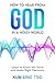 How to Hear From God in a Noisy World: Learn to Know His Voice and Make Right Decisions (Prophetic Bible School Series)