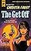 The Get Off (Angel Dare #3)
