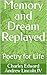 Memory and Dream Replayed: ...