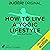 How to Live a Yogic Lifestyle