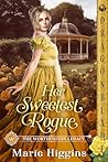Her Sweetest Rogue by Marie Higgins