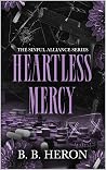 Heartless Mercy