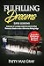 Fulfilling Dreams by Patty Gray