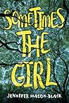Sometimes the Girl