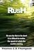 RUSH: We are the fish in the bowl It is difficult to realize the speed at which the world is moving