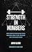 Strength In Numbers: Insight from Top Coaches on How to Build Your Career, Handle Failure, and Achieve Long-Term Coaching Success