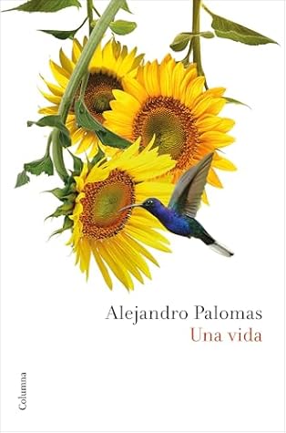 Una vida (Amalia, #4)