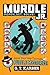 Murdle Jr.: Ready, Set, Sol...