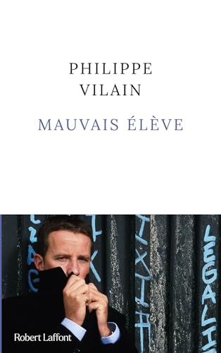 Mauvais élève (Kindle Edition)
