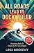 All Roads Lead To Dockweiler: Devotions from the Ocean in the City of Angels