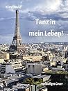 Tanz in mein Lebe...