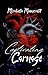 Captivating Carnage