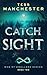 Catch Sight: A Dark Urban F...