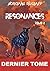 Résonances : Tome 2: Résona...