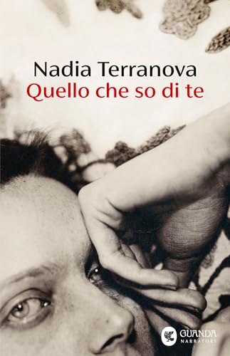 Quello che so di te (Kindle Edition)