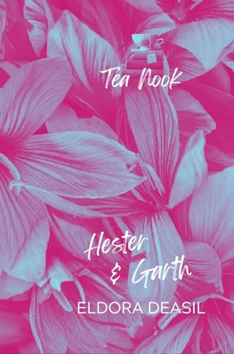 Tea Nook Crushed: The Manager and The Owners Daughter Forbidden Romance (Kindle Edition)