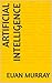 Artificial Intelligence by Euan Murray