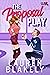 The Proposal Play (Love and...