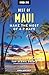 Moon Best of Maui: Make the...
