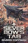 Silver Bow's Tab:...