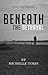 BENEATH THE BETRAYAL (Volko...