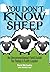 You Don't Know Sheep: An Un...