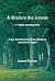 A ditadura das árvores by Laura Ramos