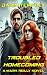Troubled Homecoming (Mark R...
