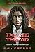 The Red Thread (a post-apocalyptic military sci-fi series) by D.G. Pearse
